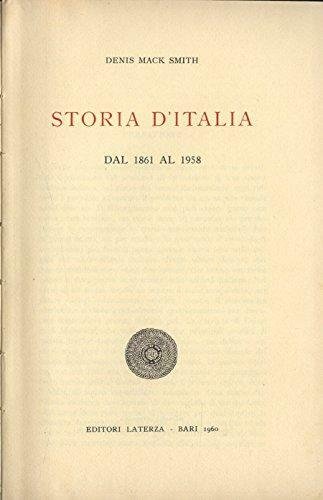 Storia d' Italia. Dal 1861 al 1958.
