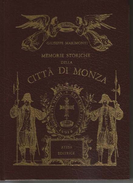 Memorie storiche della città di Monza