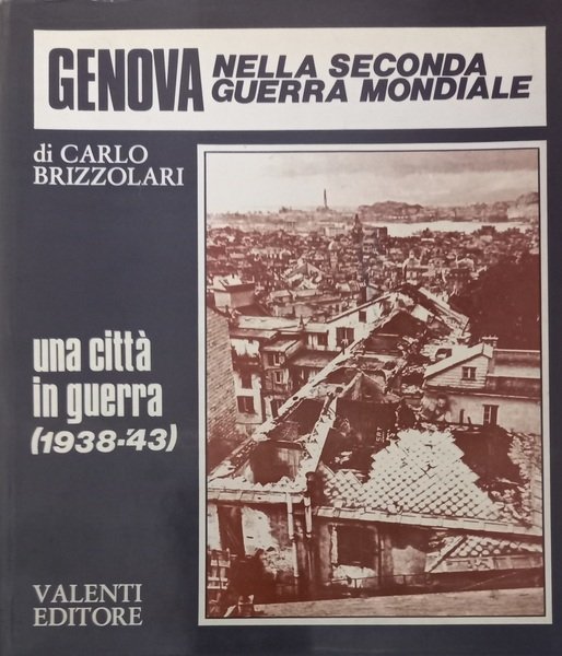 Genova nella seconda guerra mondiale