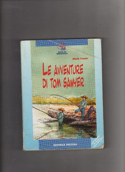 Le avventure di Tom Sawyer
