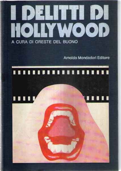 I DELITTI DI HOLLYWOOD