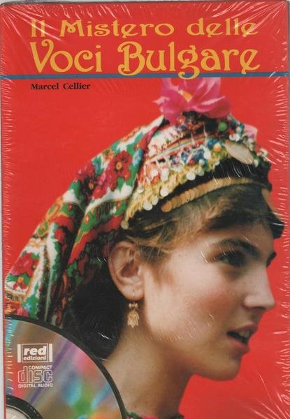 Il mistero delle voci bulgare. Con CD Audio