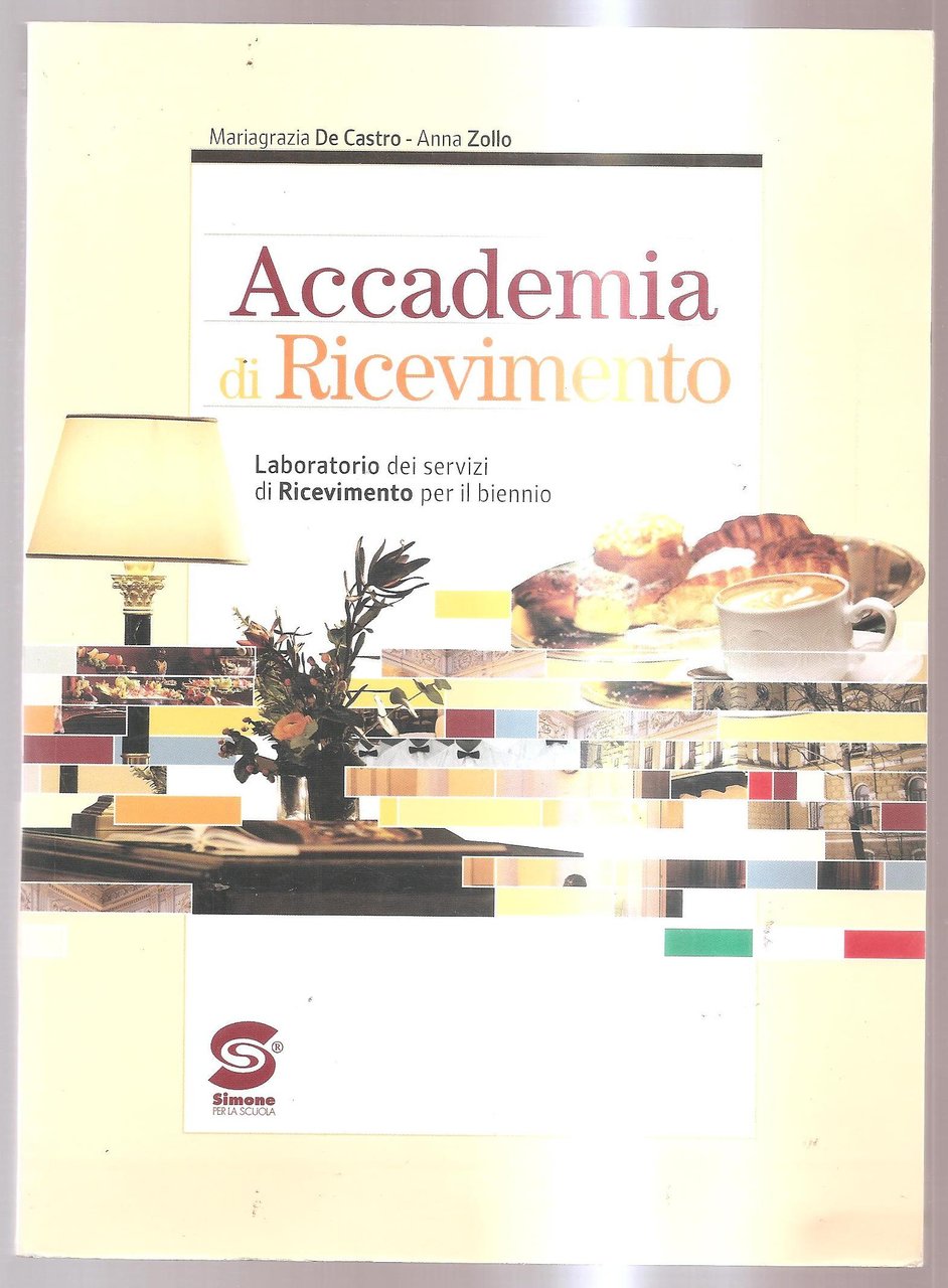 Accademia di ricevimento. Per gli Ist. professionali. Con CD-ROM | Immagine principale