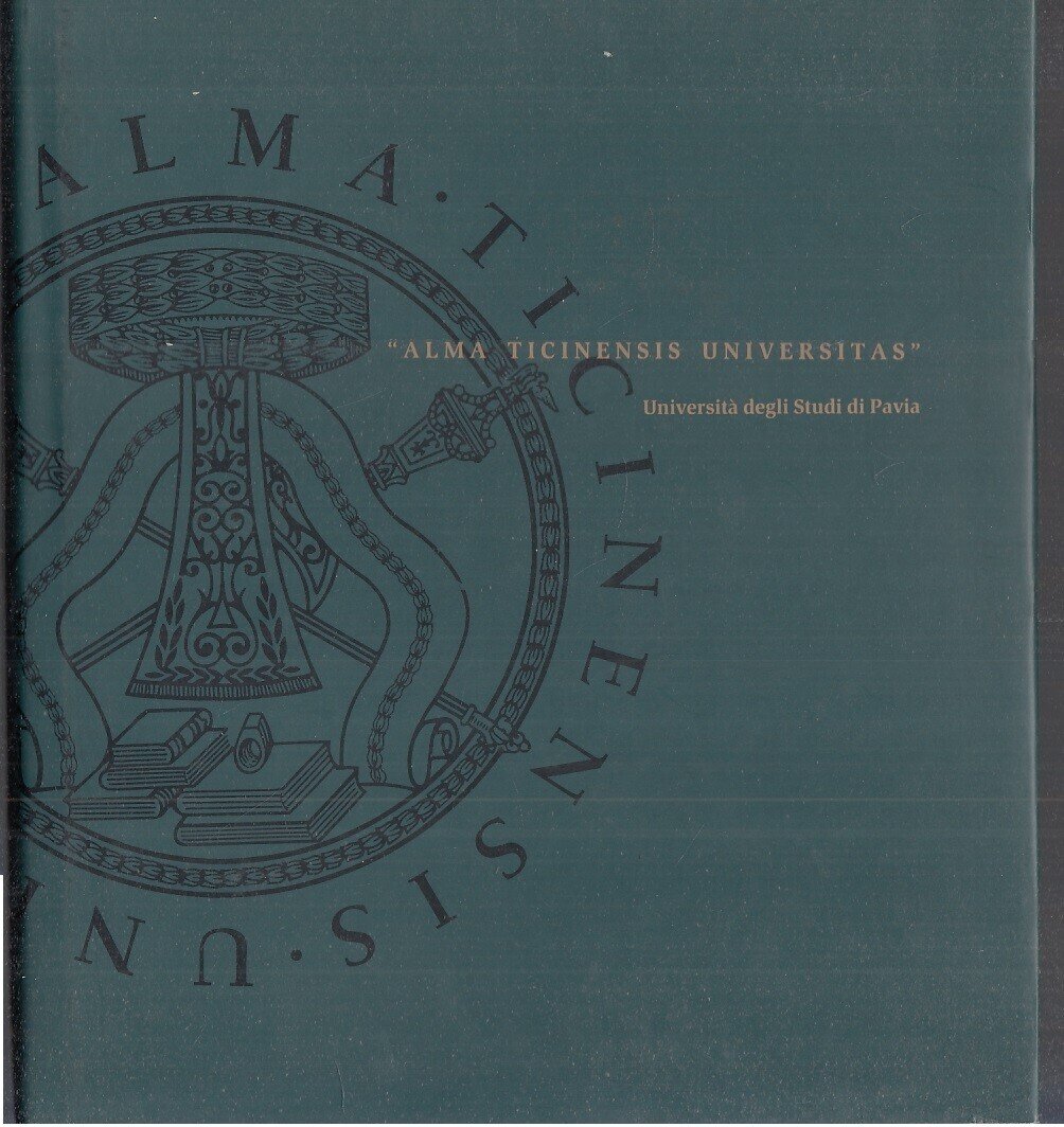 ALMA TICINENSIS UNIVERSITAS UNIVERSITA' DEGLI STUDI PAVIA 1990