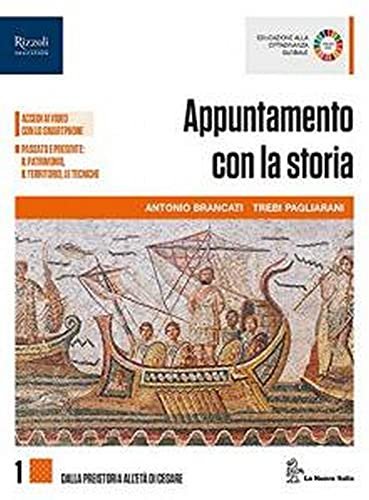 Appuntamento con la storia. Per le Scuole superiori. Con e-book. …