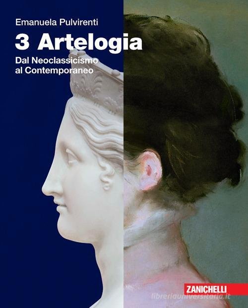 Artelogia. Per le Scuole superiori. Con e-book. Con espansione online. …