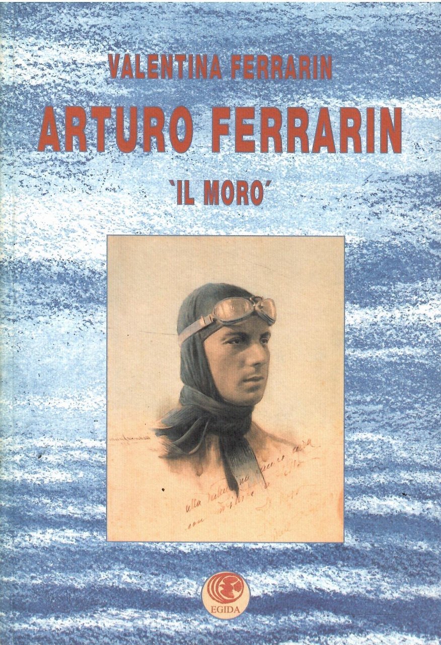 Arturo Ferrarin il moro
