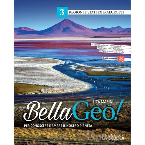 Bellageo! Per conoscere e amare il nostro pianeta. Con Atlante. …