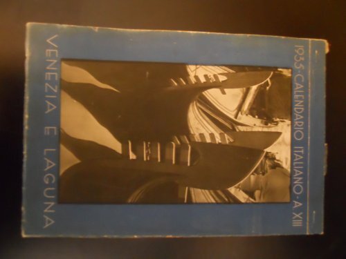 Calendario italiano A XIII 1935 Venezia e laguna