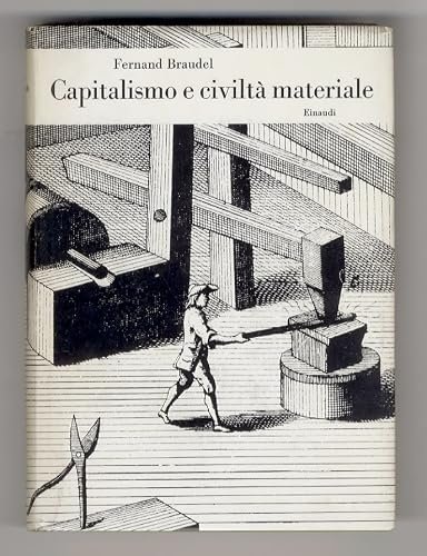 Capitalismo e civiltà materiale. Coll. Bibl. di Cultura Storica. (Sec. … | Immagine principale