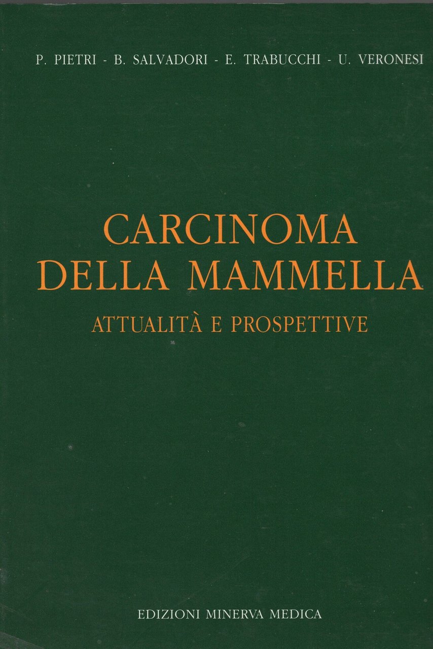 Carcinoma della mammella. Attualità e prospettive