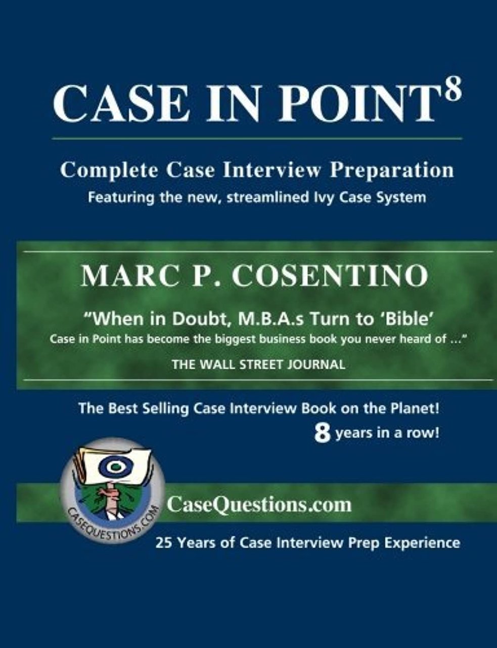 Case in Point: Complete Case Interview Preparation