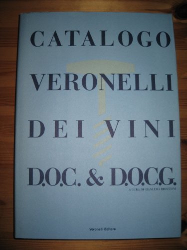 Catalogo Veronelli dei vini d'Italia a Doc e Docg