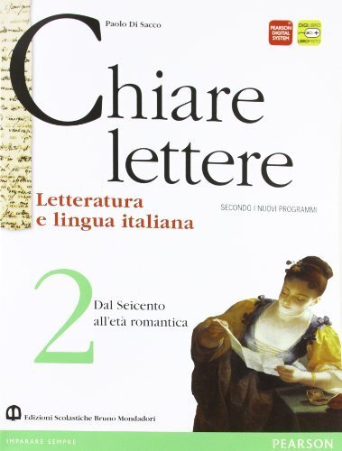 Chiare lettere. Per le Scuole superiori. Con espansione online (Vol. …