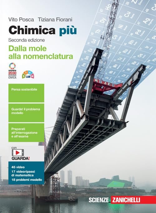Chimica più. Dalla mole alla nomenclatura. Per le Scuole superiori. … | Immagine principale
