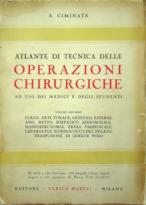 Ciminata Antonino. - ATLANTE DI TECNICA DELLE OPERAZIONI CHIRURGICHE | Immagine principale