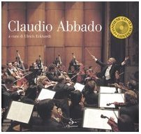 Claudio Abbado. Con CD Audio | Immagine principale