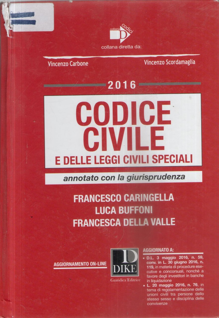 Codice civile e delle leggi civili speciali : annotato con …