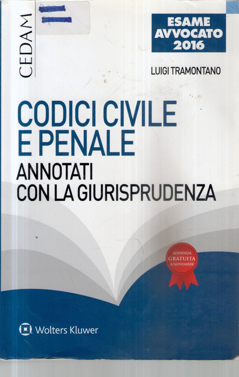 Codici civile e penale : annotati con la giurisprudenza