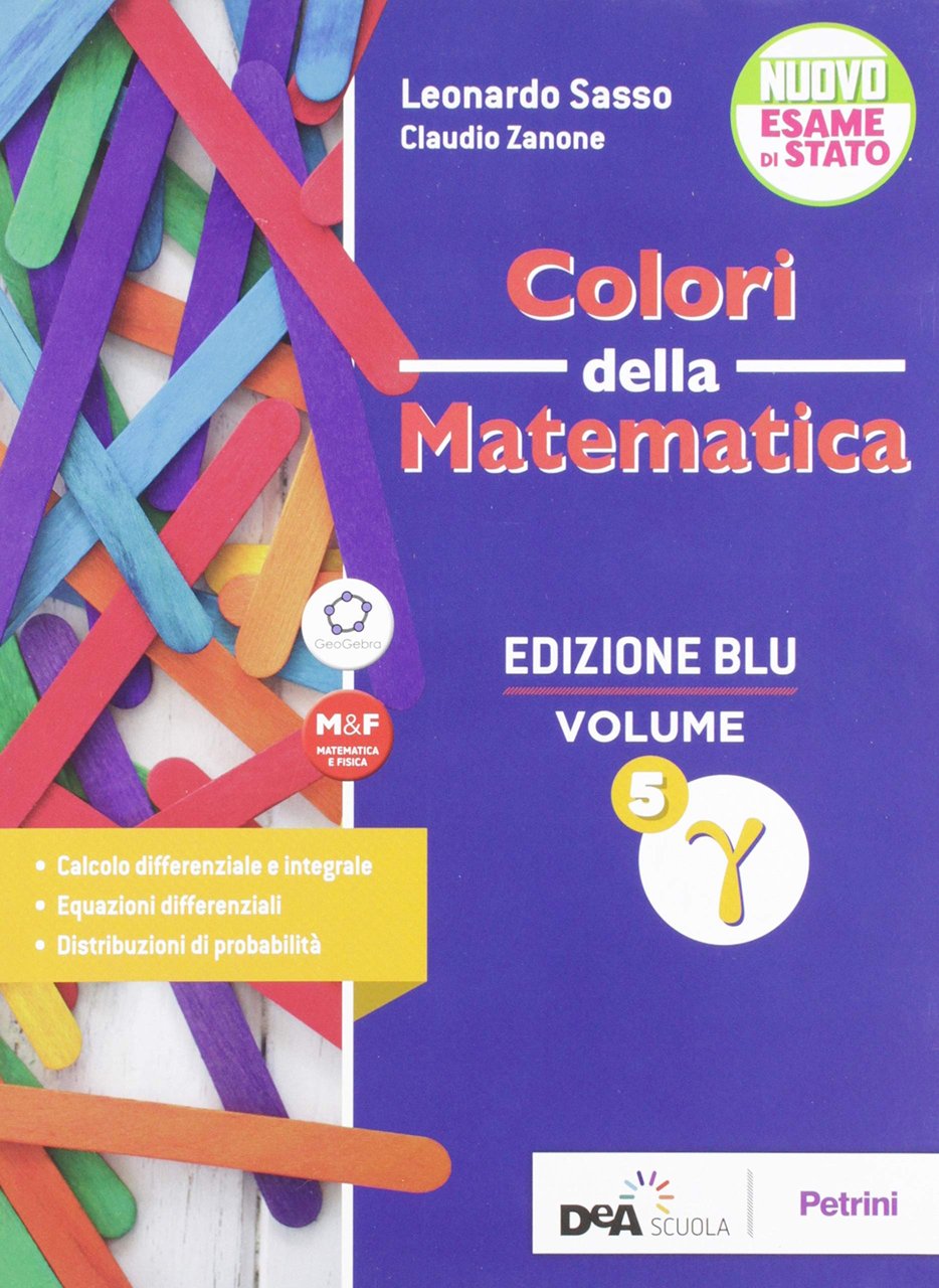 Colori della matematica. Ediz. blu. Per le Scuole superiori. Con …