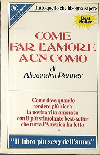 Come far l'amore a un uomo. Guida; 28.