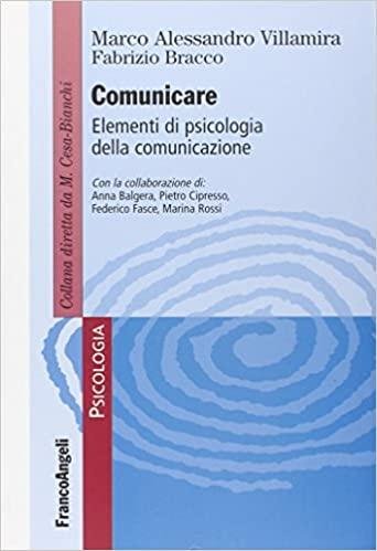 Comunicare : elementi di psicologia della comunicazione