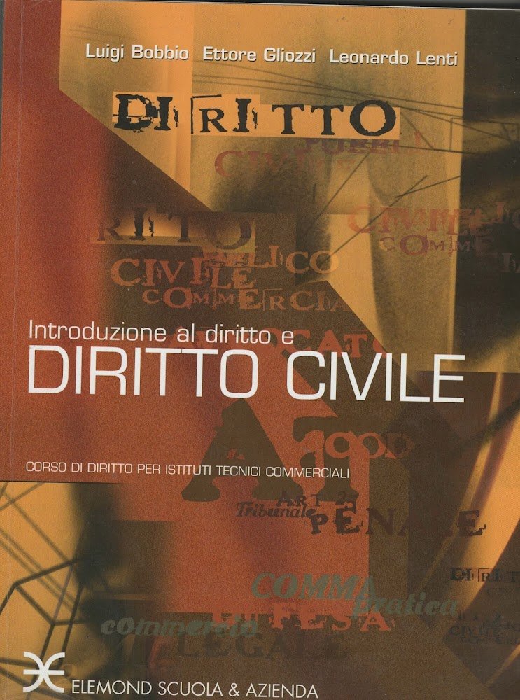 Corso di diritto civile. Diritto civile. Per gli Istituti tecnici …