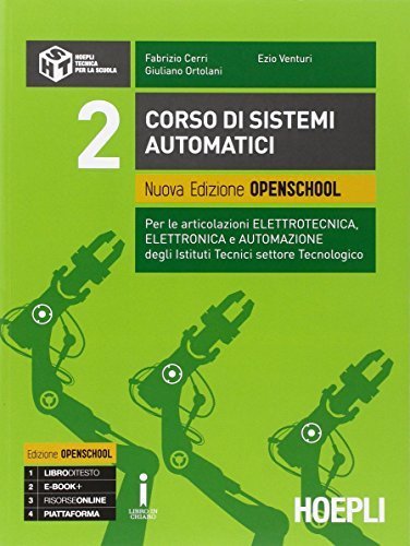 Corso di sistemi automatici. Ediz. openschool. Per gli Ist. tecnici …