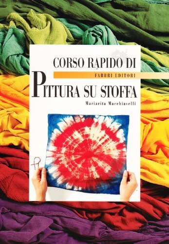 Corso rapido di pittura su stoffa