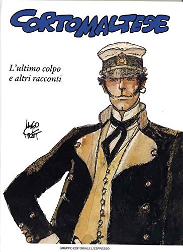 CORTO MALTESE N.5 - L'ULTIMO COLPO E ALTRI RACCONTI | Immagine principale