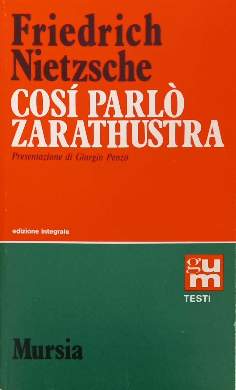 Cosi Parlo Zarathustra (Grande Universale Mursia)