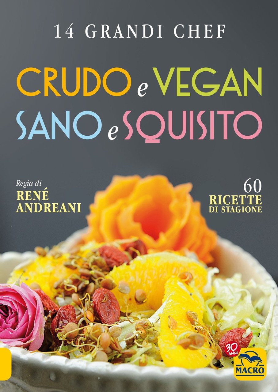 Crudo e vegan sano e squisito | Immagine principale