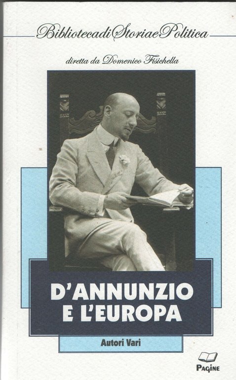 D'Annunzio e l'Europa