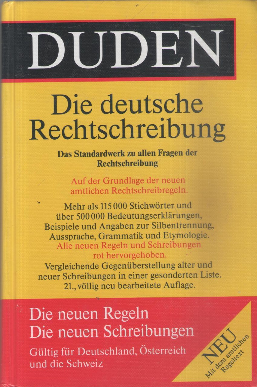 Der Duden in 12 Banden: 1 - Die Rechtschreibung