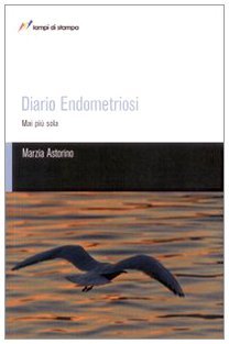 Diario endometriosi. Mai più sola
