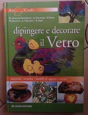 Dipingere e decorare il vetro