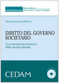 Diritto del governo societario. La corporate governance delle società quotate. …
