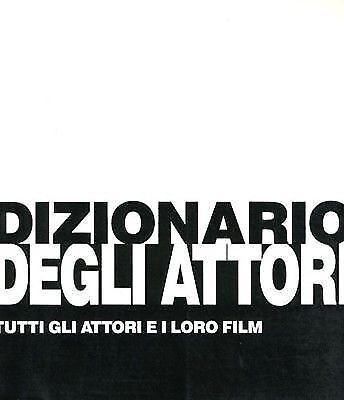 DIZIONARIO DEGLI ATTORI