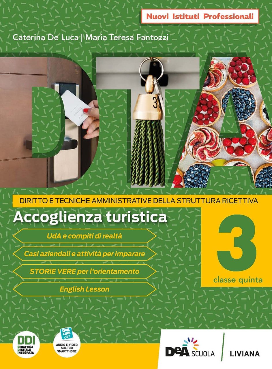 DTA. Diritto e tecniche amministrative della struttura ricettiva. Per l'Ist. …