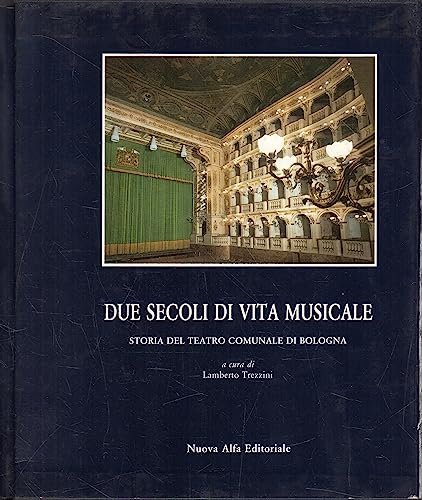 Due secoli di vita musicale e teatrale. Storia del teatro … | Immagine principale