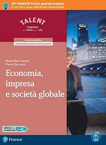 Economia, impresa e società globale. Per il secondo biennio degli …