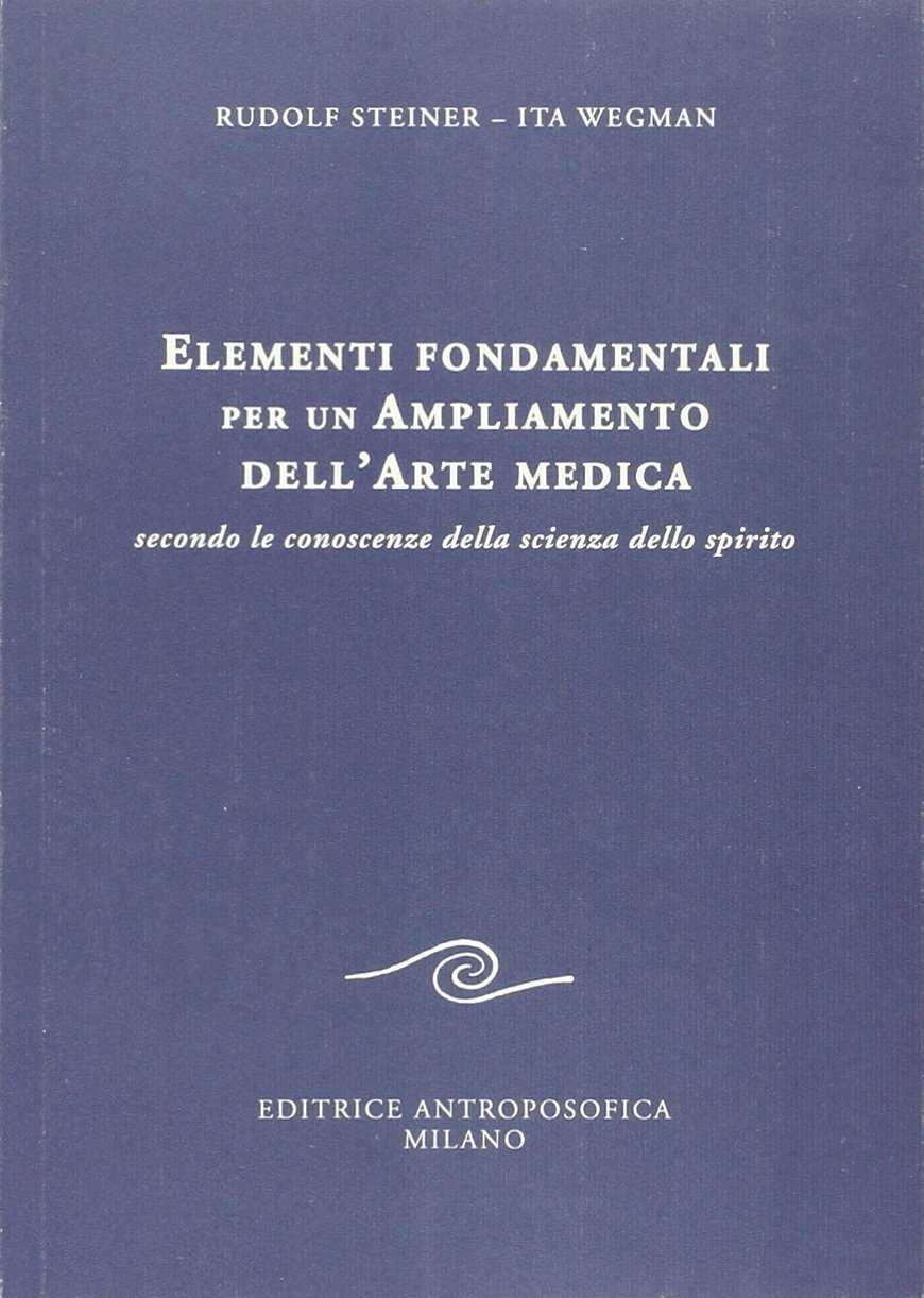 Elementi fondamentali per un ampliamento dell'arte medica secondo le conoscenze …