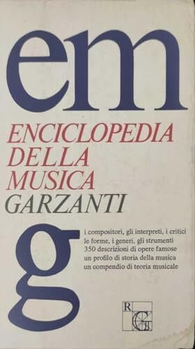 Enciclopedia Garzanti della musica.