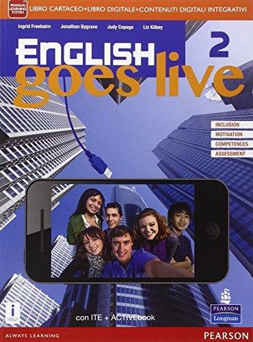 English goes live. Activebook. Per le Scuole superiori. Con e-book. …