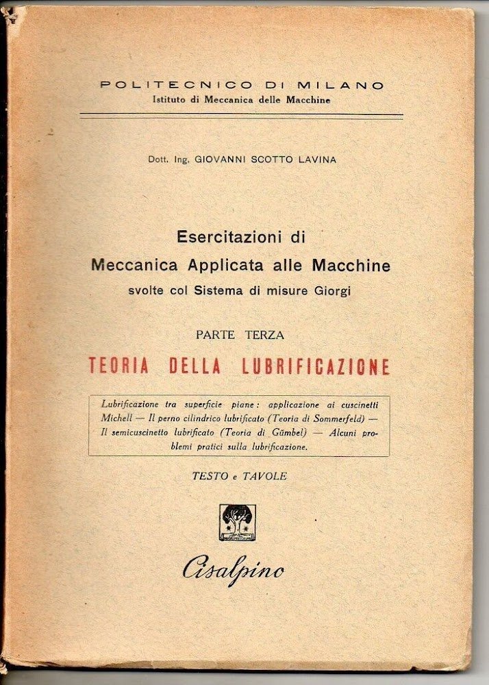 ESERCITAZIONI DI MECCANICA APPLICATA ALLE MACCHINE PARTE TERZA TEORIA DELLA …