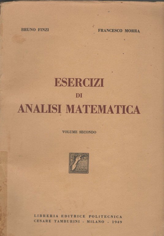 ESERCIZI DI ANALISI MATEMATICA VOLUME SECONDO