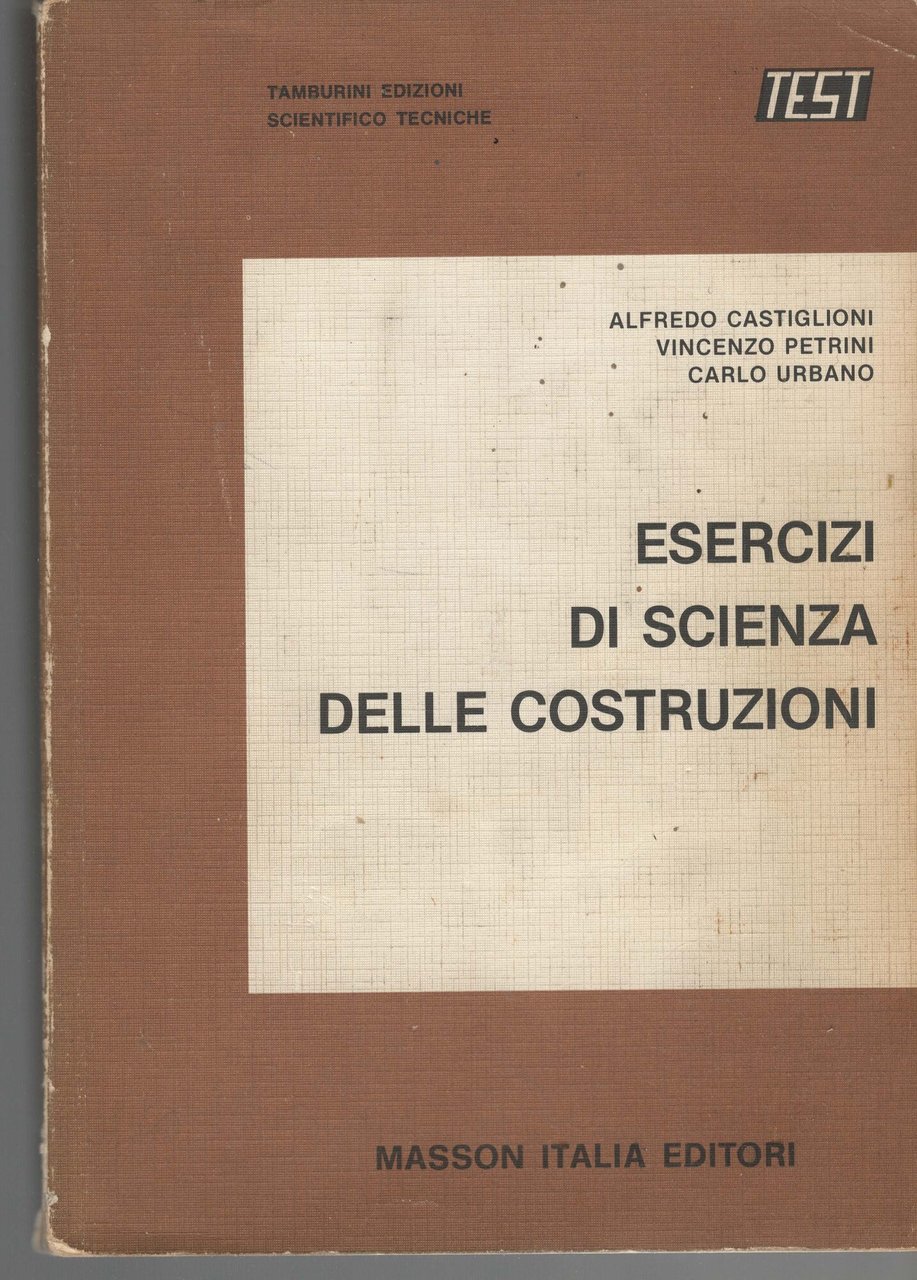 Esercizi di scienza delle costruzioni