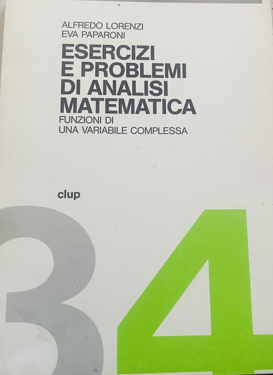 ESERCIZI E PROBLEMI DI ANALISI MATEMATICA 2 | Immagine principale