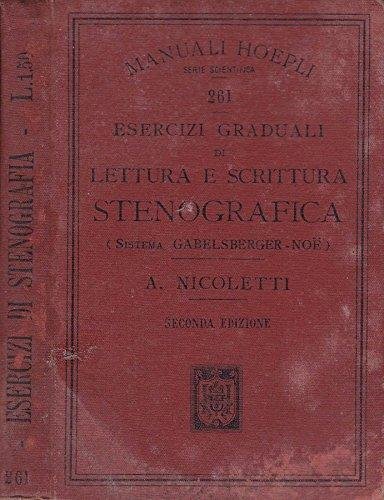 Esercizi graduali di lettura e scrittura stenografica. (sistema gabelsberger - …