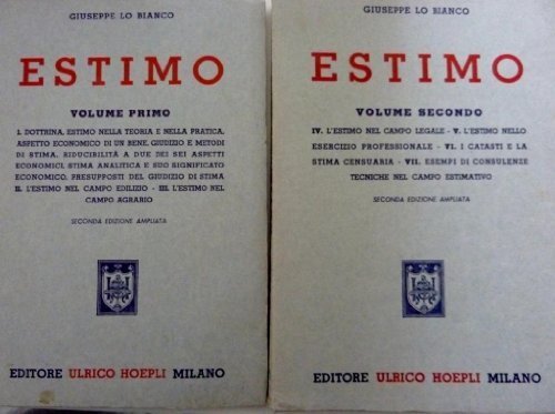 ESTIMO - Volume Primo : Dottrina, Estimo nella Teoria e …